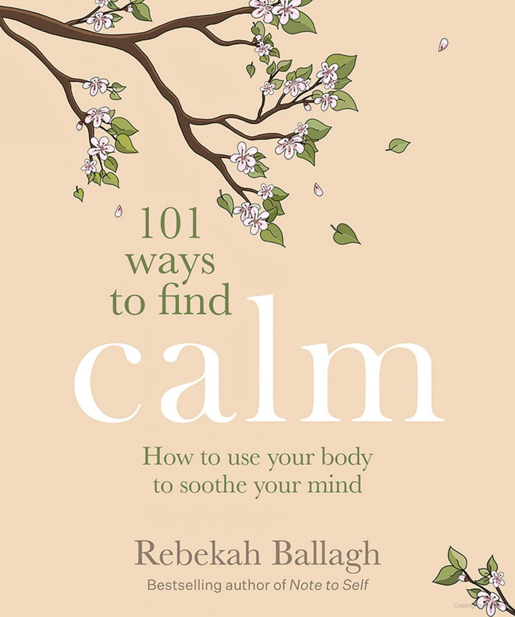 101 Ways To Find Calm